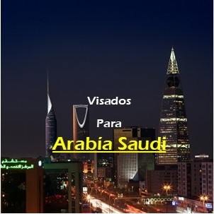 Visados para Arabia Saudí