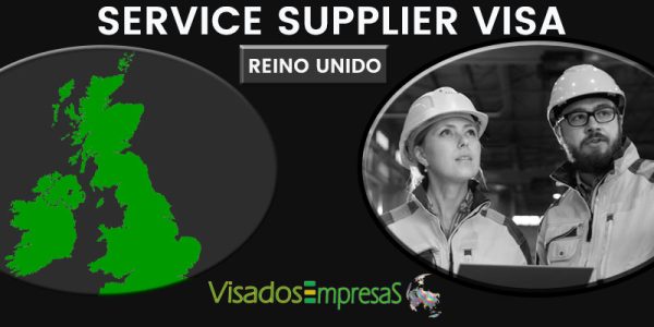 Nueva oportunidad en Reino Unido: service supplier visa. Visados Empresas