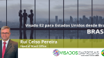 Visado E2 para Estados Unidos Visados Empresas