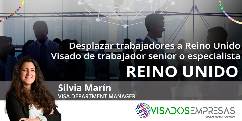 Visado de trabajador senior y especialista Visados Empresas