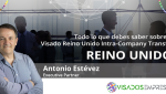 Visado Reino Unido Intra-Company. Visados Empresas