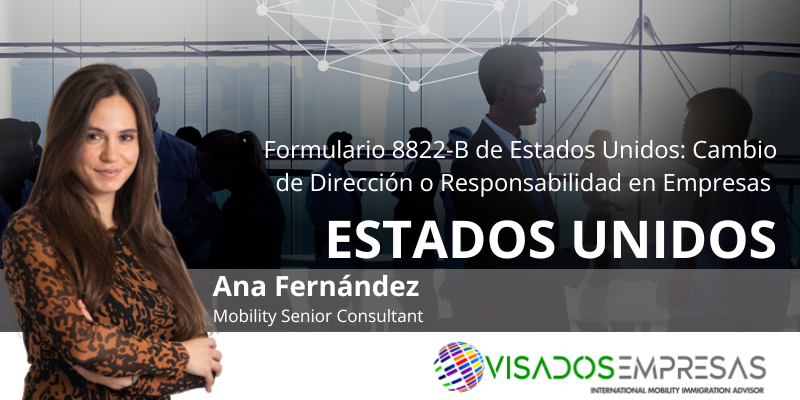 Formulario 8822-B Visados Empresas