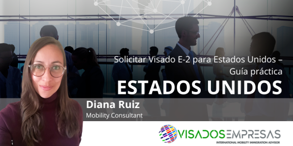 Visado E-2 para Estados Unidos Visados Empresas